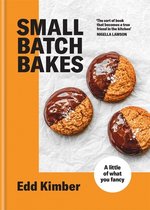 Edd Kimber Baking Titles- Small Batch Bakes