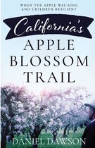 California's Apple Blossom Trail