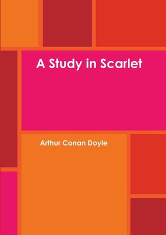 Livre 'A Study in Scarlet' par Arthur Conan Doyle, avec un design géométrique coloré en rouge, rose et orange.