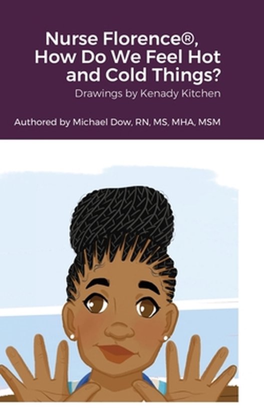 Nurse Florence(R), How Do We Feel Hot and Cold Things? - cover