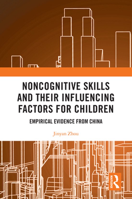 Noncognitive Skills and Their Influencing Factors for Childr ... - cover