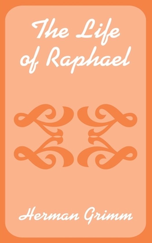 The Life of Raphael - cover