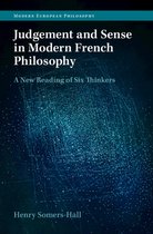 Modern European Philosophy- Judgement and Sense in Modern French Philosophy