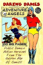 Daring Dames: Adventure Angels