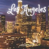 Los Angeles: A Beautiful Print Landscape Art Picture Country Travel Photography Meditation Coffee Table Book of California, United