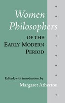 Women Philosophers Of The Early Modern P