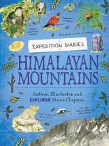 Expedition Diaries- Expedition Diaries: Himalayan Mountains