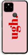 Case Company® - Google Pixel 5 hoesje - Ugh - Soft Cover Telefoonhoesje - Bescherming aan alle Kanten en Schermrand