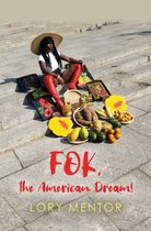 FOK, the American Dream!