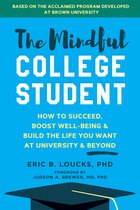 The Mindful College Student