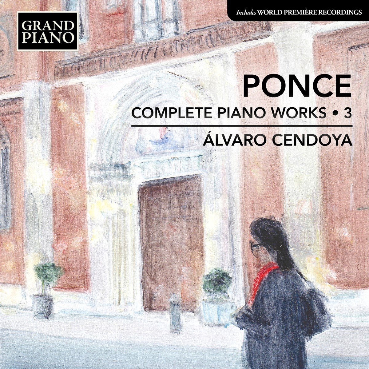 Álvaro Cendoya - Ponce: Complete Piano Works 3 (CD)