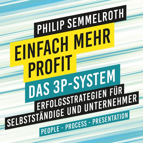 Einfach mehr Profit: Das 3P-System - cover