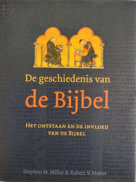 Boek cover Geschiedenis Van De Bijbel van S.M. Miller (Hardcover)