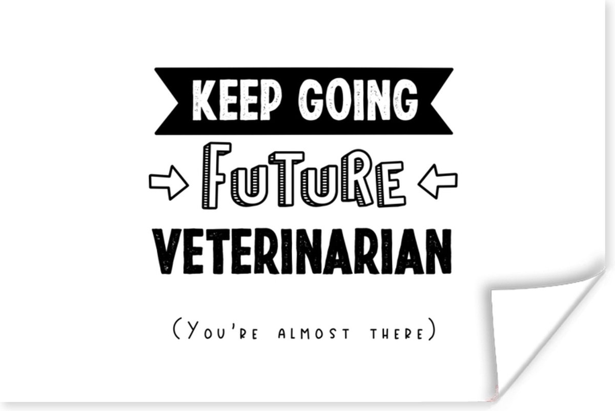 Poster Quote - Dierenarts - Student - 120x80 cm