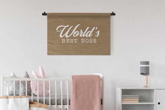 Tenture murale - Tissu mural - « Le meilleur patron du monde » - Marron - Citations - Dictons - 90x60 cm - Tapisserie murale