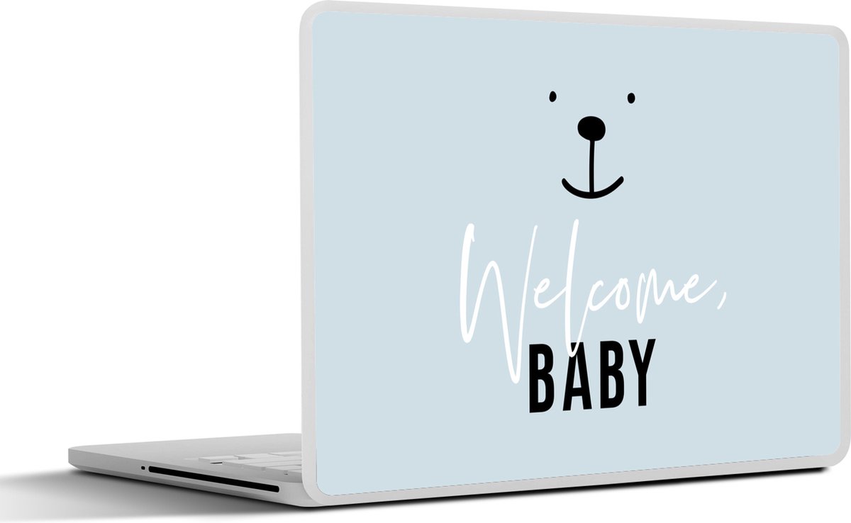 Laptop sticker - 11.6 inch - Quotes - Spreuken - Baby - Welcome baby - Kids - Kinderen - Jongens - 30x21cm - Laptopstickers - Laptop skin - Cover