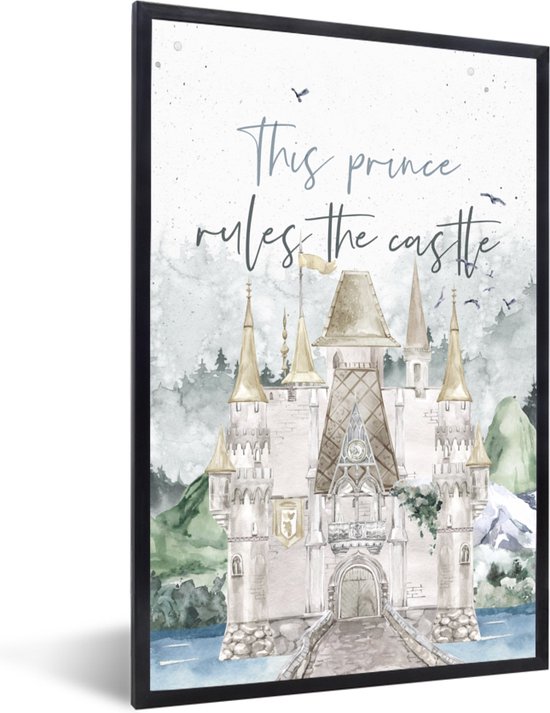 Fotolijst incl. Poster - Quotes - Spreuken - This prince rules the castle - Kinderen - Kids - Baby - 20x30 cm - Posterlijst