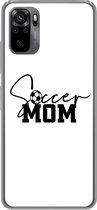 Geschikt voor Xiaomi Redmi Note 10S hoesje - Quotes - Spreuken - Soccer mom - Voetbalmoeder - Mama - Siliconen Telefoonhoesje