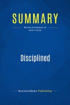 Summary: Disciplined Entrepreneurship