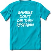Gamers don't die T-shirt | Gaming kleding | Grappig game verjaardag cadeau shirt Heren – Dames – Unisex | - Blauw - M