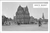 Walljar - Grote markt Groningen '45 - Muurdecoratie - Poster met lijst