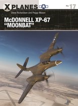 X-Planes- McDonnell XP-67 "Moonbat"