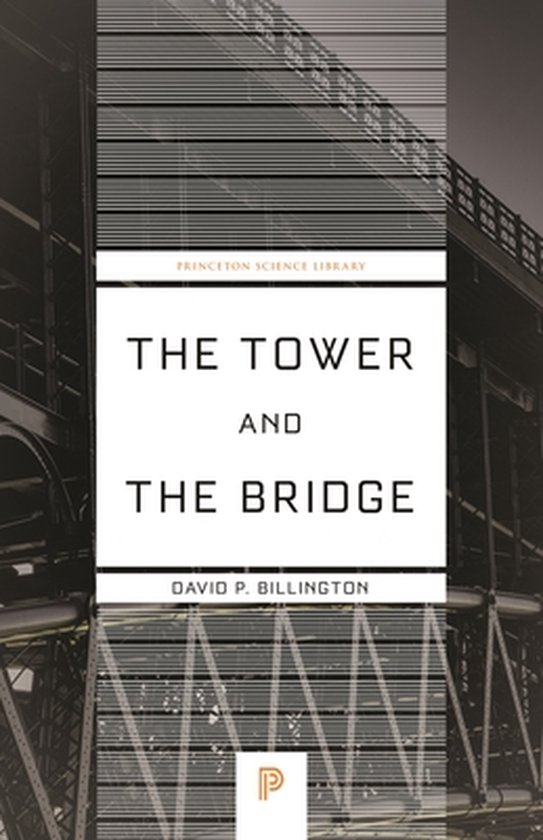 Princeton Science Library - The Tower and the Bridge - cover