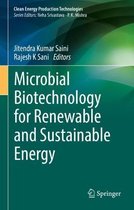 Microbial Biotechnology for Renewable and Sustainable Energy