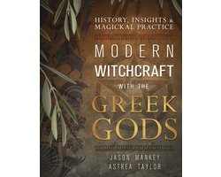 Modern Witchcraft with the Greek Gods