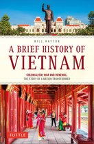 Brief History Of Asia Series-A Brief History of Vietnam