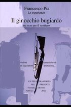 Trilogia Di Francesco Pia-Il ginocchio bugiardo