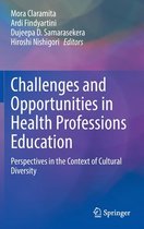 Challenges and Opportunities in Health Professions Education