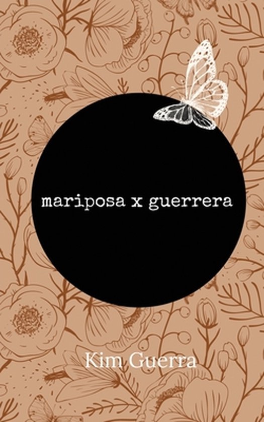 mariposa x guerrera, Kim Guerra 9781737992776 Boeken bol
