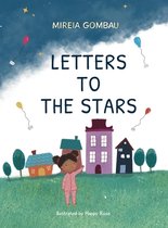 Children's Picture Books: Emotions, Feelings, Values and Social Habilities (Teaching Emotional Intel- Letters to the stars