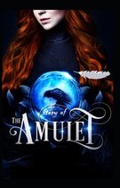 The Story Of The Amulet By Edith Nesbit: Illustrated Edition