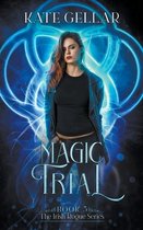 Magical Mate- Magic Trial