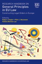 Research Handbooks in European Law series- Research Handbook on General Principles in EU Law