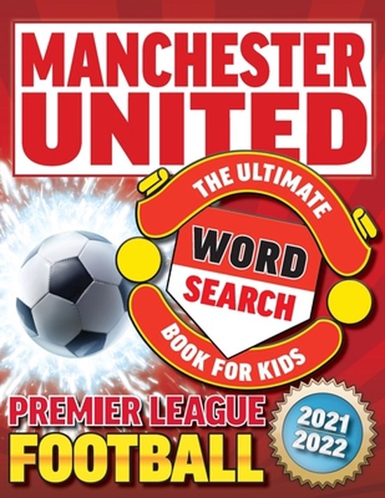 Manchester United Premier League Football Word Search Book For Kids: Manchester United Gifts for Boys & Girls (Football Gifts)