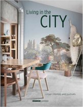 Living in the city - Eigen huis en interieur
