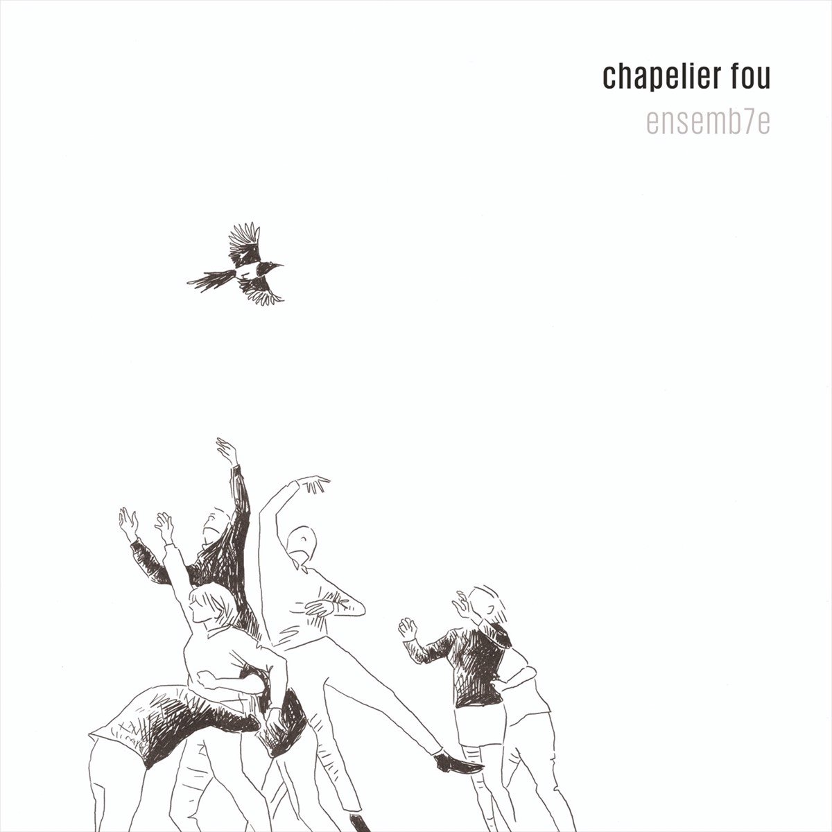 Chapelier Fou, Chapelier Fou Ensemb7e - Ensemb7e (CD)