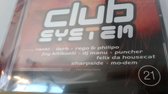 Club System 21