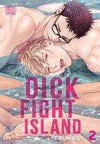Dick FIght Island 2 - Dick Fight Island, Vol. 2 (Yaoi Manga)