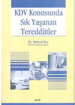 KDV Konusunda Sık Yaşanan Tereddütler