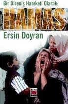 Bir Direniş Hareketi Olarak : Hamas