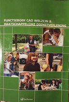 functieboek Welzijn & Maatschappelijke Dienstverlening 2008-2011