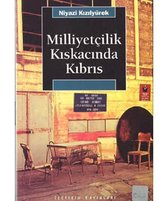 Milliyetçilik Kıskacında Kıbrıs