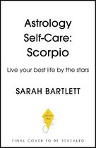 Astrology Self-Care- Astrology Self-Care: Scorpio