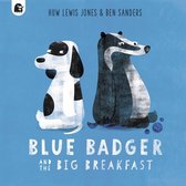 Blue Badger- Blue Badger and the Big Breakfast
