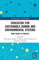 Routledge Studies in Sustainability- Education for Sustainable Human and Environmental Systems
