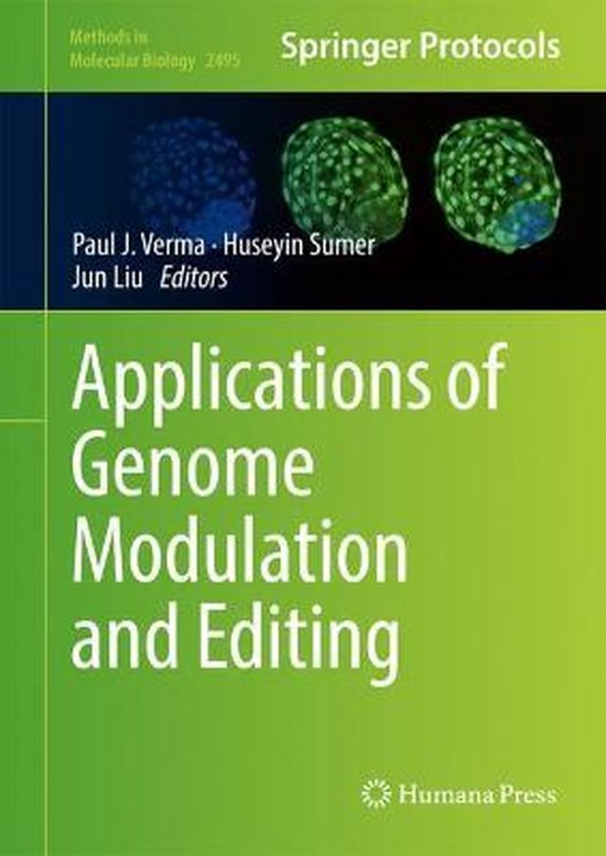 Methods in Molecular Biology Applications of Genome Modulation and